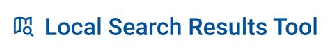 Local Search Results Tool .
